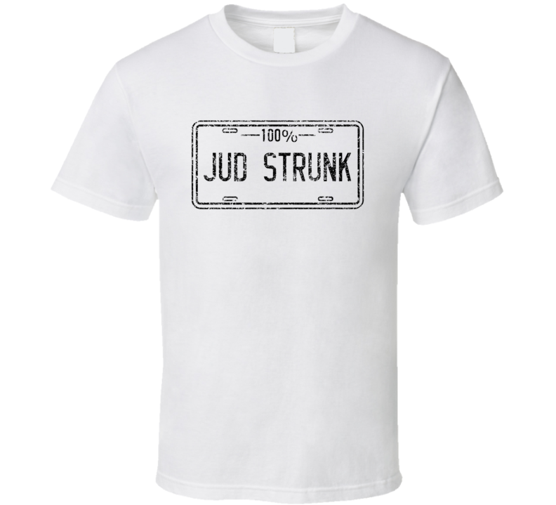 Jud Strunk 100 Percent Comedian Comedy Worn Look Fan T Shirt Jud Strunk 100 Percent Comedian Comedy Worn Look Fan T Shirt