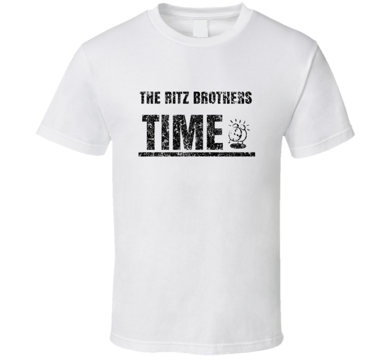 The Ritz Brothers Time Hilarious Comedian Comedy Worn Look Fan T Shirt