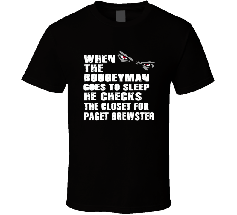 Paget Brewster Boogeyman Hilarious Comedian Comedy Worn Look Cool Fan Paget Brewster Boogeyman Hilarious Comedian Comedy Worn Look Cool Fan