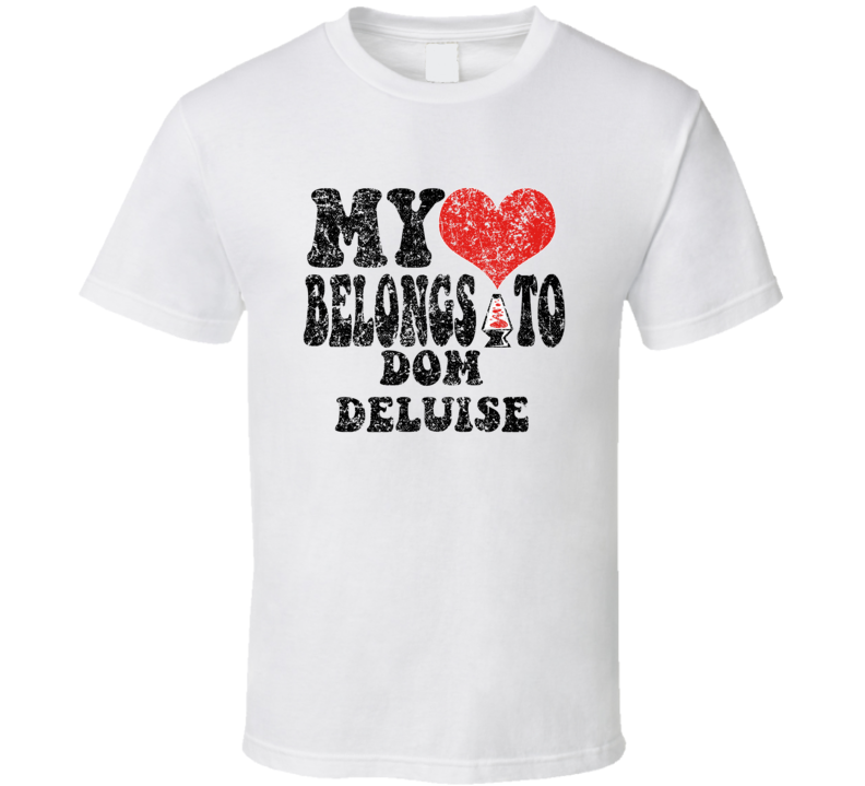 My Heart Belongs To Dom Deluise Comedian Comedy Worn Look Cool Fan T S My Heart Belongs To Dom Deluise Comedian Comedy Worn Look Cool Fan T S
