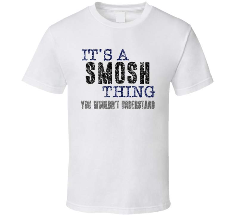 It's A Smosh Thing You Wouldn't Understand Comedian Comedy Cool Fan T 