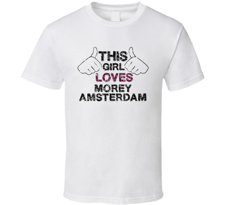 This Girl Loves Morey Amsterdam Thumbs Love Comedian Comedy Worn Look 
