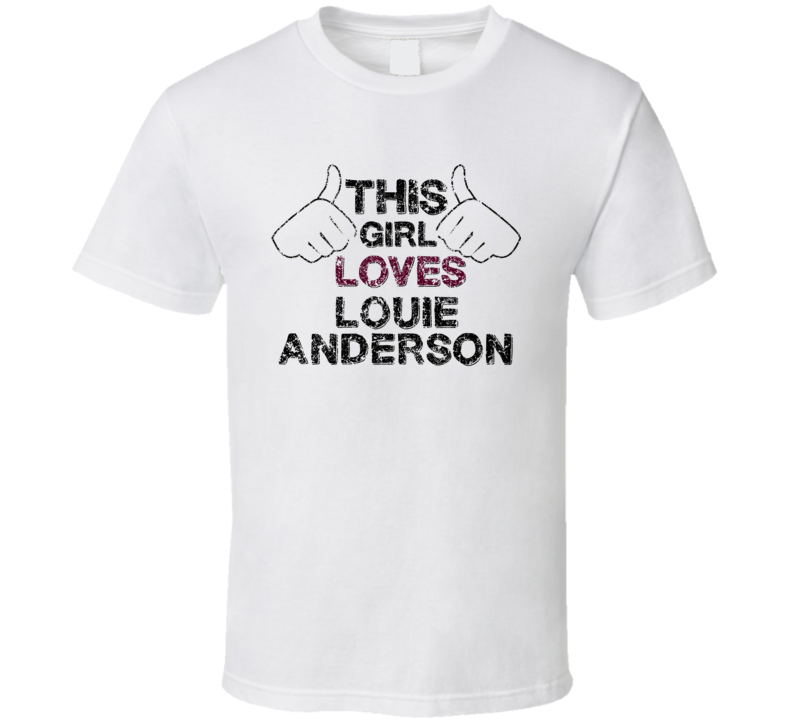 This Girl Loves Louie Anderson Thumbs Love Comedian Comedy Worn Look C