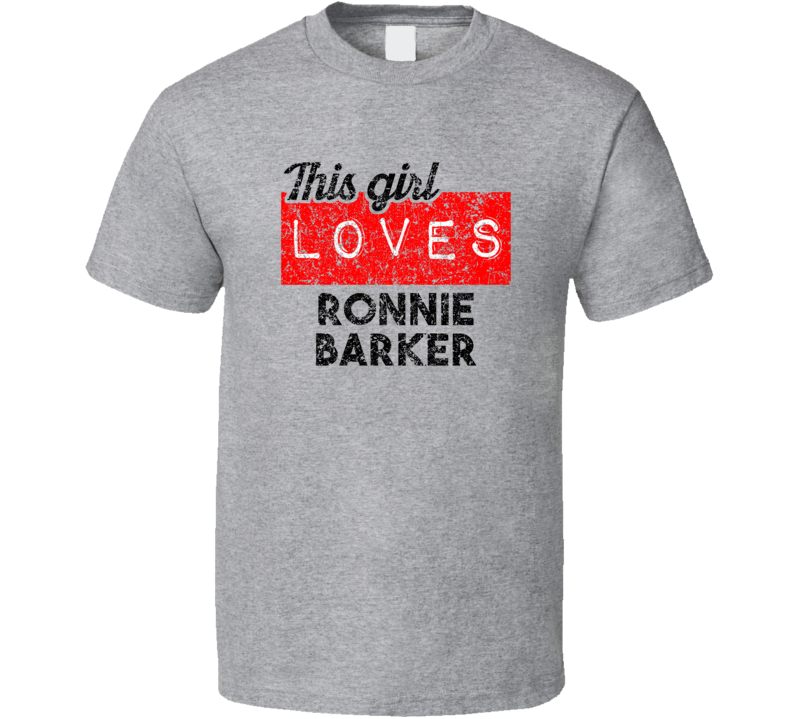 This Girl Loves Ronnie Barker Red Love Comedian Comedy Fan Worn Look C This Girl Loves Ronnie Barker Red Love Comedian Comedy Fan Worn Look C