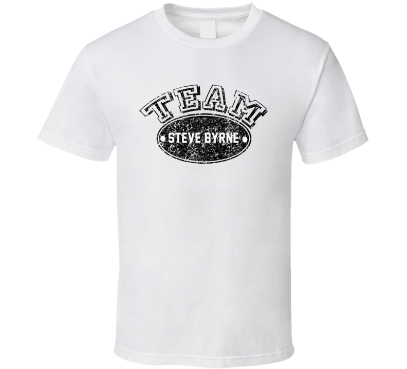 Team Steve Byrne Comedian Comedy Fan Worn Look Cool T Shirt