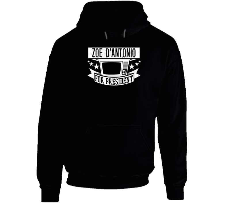 Zoe D'Antonio For President Blacklist TV Show Series Hooded Pullover Zoe D'Antonio For President Blacklist TV Show Series Hooded Pullover