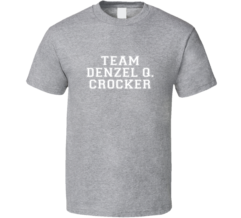 Team Denzel Q  Crocker TV Show The Fairly OddParents T Shirt