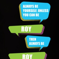 Always Be Roy The It Crowd TV Tshirt 17455782
