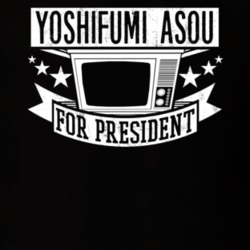 Yoshifumi Asou For President TV Show Character Funny T Shirt 23682804