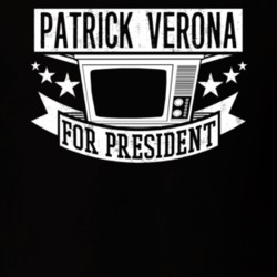 Patrick Verona For President TV Show Character Funny T Shirt 23682843