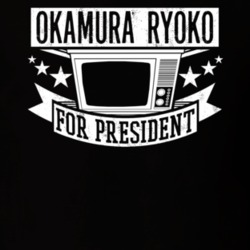 Okamura Ryoko For President TV Show Character Funny T Shirt 23683059