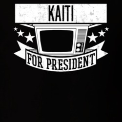 Kaiti For President TV Show Character Funny T Shirt 23683164