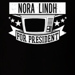 Nora Lindh For President TV Show Character Funny T Shirt 23683265