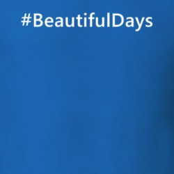 Hashtag Beautiful Days Trending Tv Show T Shirt 6207496