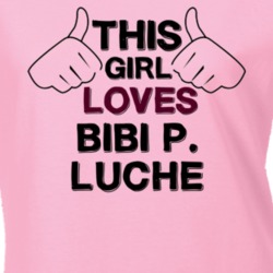 This Girl Bibi P Luche La familia P Luche T Shirt 6262686