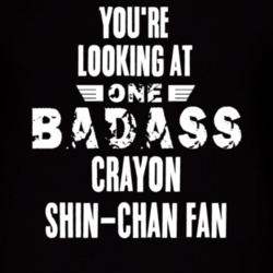 Youre Looking At One Badass Crayon Shin Chan Fan Tv Show T Shirt 6318995
