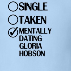 Single Taken Gloria Hobson Nothing Too Good for a Cowboy T Shirt 6325570