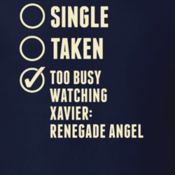Single Taken Watching Xavier Renegade Angel T Shirt 6329871