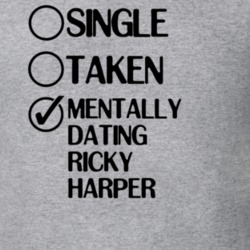 Single Taken Dating Ricky Harper Nicky Ricky Dicky And Dawn T Shirt 6336170