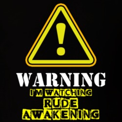 Rude Awakening Doug Stanhope Homeless Jack TV Show Warning I'm Watching Funny T Shirt 6343650