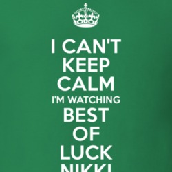 Best of Luck Nikki Akash Nair Sunny Singh TV Show I Can't Keep Calm Parody T Shirt 6345986