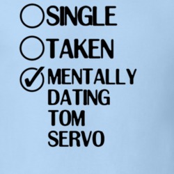 Single Taken Dating Tom Servo Mystery Science Theater 3000 T Shirt 6357098