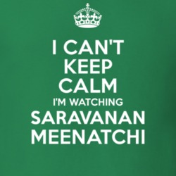 Saravanan Meenatchi Irfan Shakthi Saravanan TV Show I Can't Keep Calm Parody T Shirt 6402544