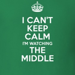 The Middle Atticus Shaffer Brick Heck TV Show I Can't Keep Calm Parody T Shirt 6402830