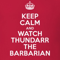 Thundarr the Barbarian Joan Van Ark Captain Corden TV Show I Can't Keep Calm Parody T Shirt 6407021