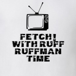 Fetch with Ruff Ruffman Time Favorite TV Show T Shirt 6414972