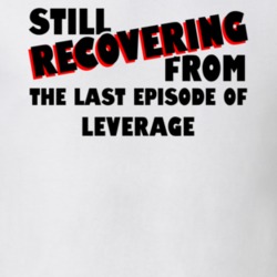 Last Episode Leverage TV Show T Shirt 6462343