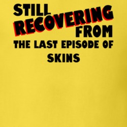 Last Episode Skins TV Show T Shirt 6463678