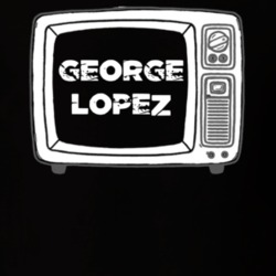 George Lopez TV Show T Shirt 6508788