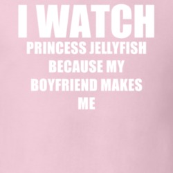 I Watch Princess Jellyfish Boyfriend TV Show T Shirt 6592731
