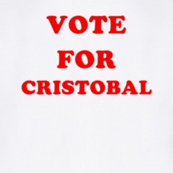 Vote For Cristobal Tv Show La rosa de Guadalupe T Shirt 6622495