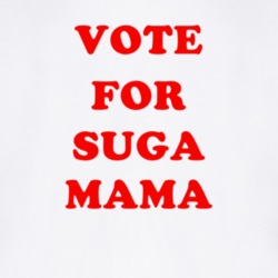 Vote For Suga Mama Tv Show The Proud Family T Shirt 6635778