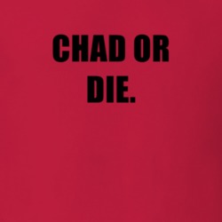 Chad Or Die Tv Show Freaknik The Musical T Shirt 6639441