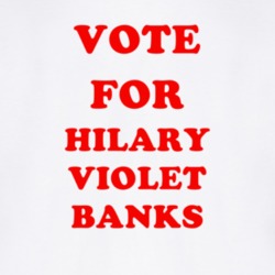 Vote For Hilary Violet Banks Tv Show The Fresh Prince of Bel Air T Shirt 6646234