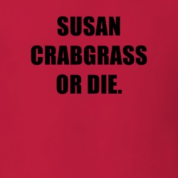 Susan Crabgrass Or Die Tv Show Ned's Declassified School Survival Guide T Shirt 6661903