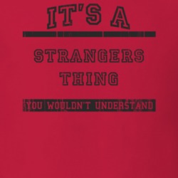 Its A Strangers Thing TV Show T Shirt 6755724