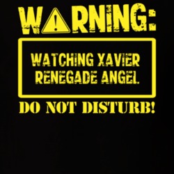 Warning Watching Xavier Renegade Angel T Shirt 6957036