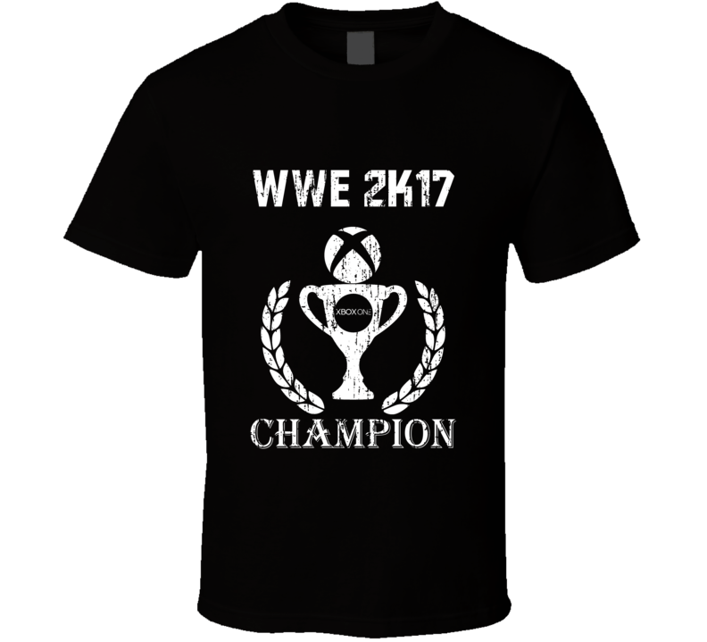 Champion Trophy WWE 2K17 Xbox One Video Game T Shirt