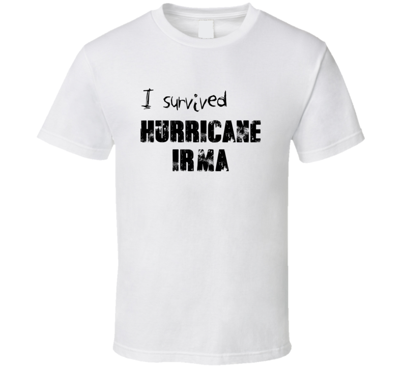 I Survived Hurricane Irma Survivor White T Shirt