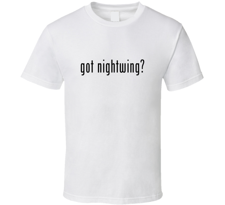 Nightwing Comic Books Super Hero Villain Got Milk Parody T Shirt Nightwing Comic Books Super Hero Villain Got Milk Parody T Shirt