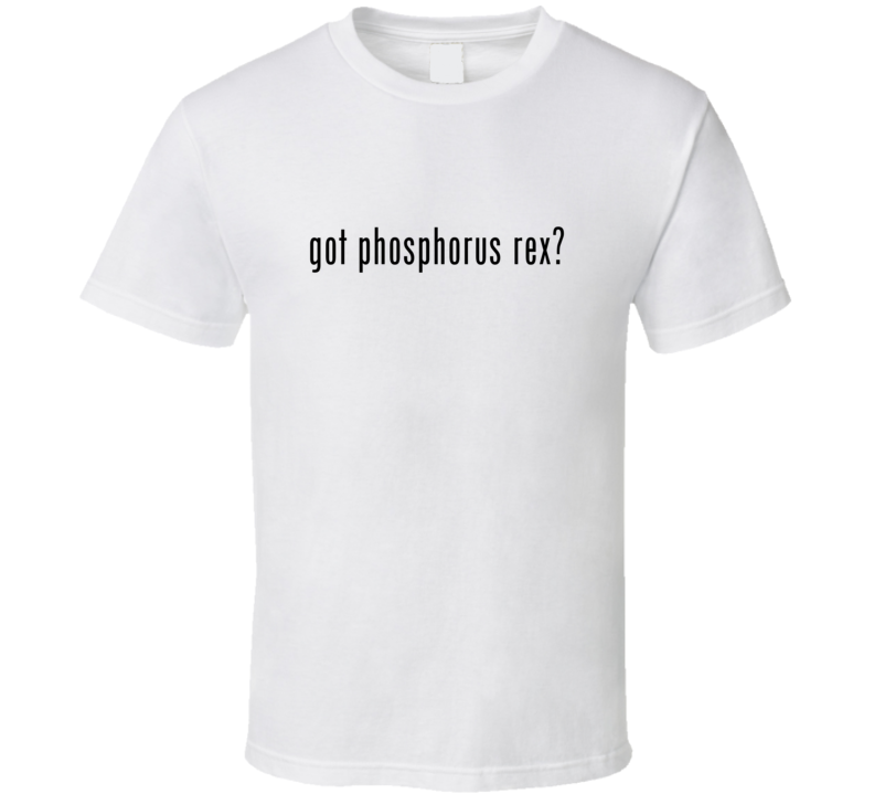 Phosphorus Rex Comic Books Super Hero Villain Got Milk Parody T Shirt Phosphorus Rex Comic Books Super Hero Villain Got Milk Parody T Shirt