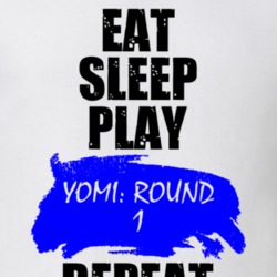 Yomi Round 1 Board Game Eat Sleep Repeat T Shirt 26860046