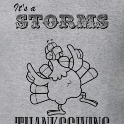 Its a Storms Thanksgiving Name Parody Funny T Shirt 32864682