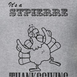 Its a Stpierre Thanksgiving Name Parody Funny T Shirt 32864711