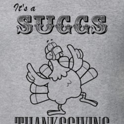 Its a Suggs Thanksgiving Name Parody Funny T Shirt 32864928