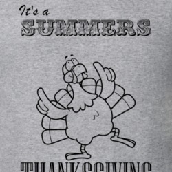 Its a Summers Thanksgiving Name Parody Funny T Shirt 32864952